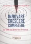 Innovare crescere competere. Le sfide del dottorato di ricerca