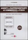 Agenti e rappresentanti di commercio e fisco. Con CD-ROM