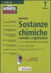 Guida pratica sostanze chimiche controllo e registrazione. Con CD-ROM