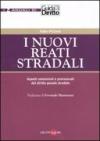 I nuovi reati stradali. Aspetti sostanziali e processuali del diritto penale stradale