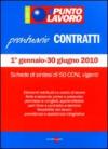 Il punto lavoro. Prontuario contratti. 1 gennaio-30 giugno 2010