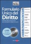 Formulario unico del diritto. Repertorio ragionato di contratti, statuti e atti. Con CD-ROM