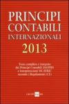 Principi contabili internazionali 2013. Testo completo e integrato dei principi contabili IAS/IFRS e interpretazioni SIC/IFRIC secondo i regolamenti (CE)