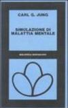 Simulazione di malattia mentale