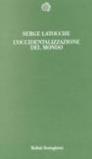 L'occidentalizzazione del mondo