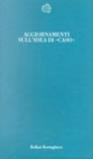 Aggiornamenti sull'idea di «Caso»