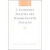L'economia politica del Risorgimento italiano