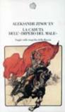 La caduta dell'«Impero del male». Saggio sulla tragedia della Russia