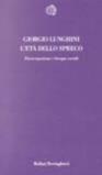 L'età dello spreco. Disoccupazione e bisogni sociali