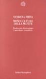 Monoculture della mente. Biodiversità, biotecnologia e agricoltura «Scientifica»