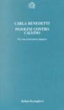 Pasolini contro Calvino. Per una letteratura impura