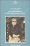 Anna Maria Ortese o dell'indipendenza poetica