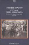 L'eclissi della democrazia. La guerra civile spagnola e le sue origini (1931-1939)