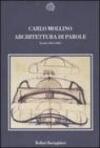 Architettura di parole. Scritti 1933-1965