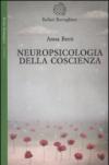 Neuropsicologia della coscienza