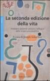 LA SECONDA EDIZIONE DELLA VITA