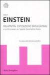 Relatività. Esposizione divulgativa e scritti classici su spazio geometria fisica