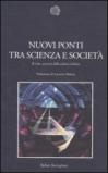 Nuovi ponti tra scienza e società. Il CNR, crocevia della cultura italiana