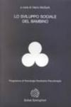 Lo sviluppo sociale del bambino