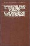 Il colloquio clinico e la diagnosi differenziale