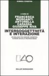 Intersoggettività e interazione. Un dialogo fra scienze cognitive, scienze sociali e neuroscienze