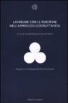 Lavorare con le emozioni nell'approccio costruttivista