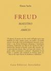 Freud, maestro e amico