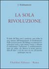 La sola rivoluzione