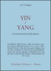 Yin e Yang. L'armonia taoista degli opposti