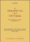 Il terapeuta e la sua vittima. L'uso dell'ordalia per cambiare il comportamento