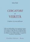 Cercatore di verità. Il sufismo e la scienza dell'uomo