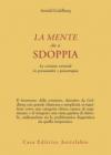 La mente che si sdoppia. La scissione verticale in psicoanalisi e psicoterapia