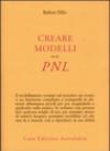 Creare modelli con la PNL