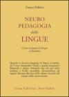 Neuropedagogia delle lingue. Come insegnare le lingue ai bambini