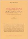 Psicoterapia psicoanalitica. Verso una tecnica di interventi specifici