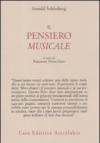 Il pensiero musicale. Testo tedesco a fronte