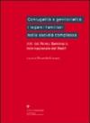 Coniugalità e genitorialità: i legami familiari nella società complessa. Atti del 1º Seminario internazionale del Redif
