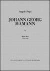 Johann Georg Hamann. 5.Metacritica 1780-1784