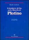 Il desiderio di Dio nella filosofia di Plotino. Temi metafisici e problemi del pensiero antico