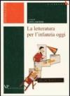 La letteratura per l'infanzia oggi. Questioni epistemologiche, metodologie d'indagine e prospettive di ricerca