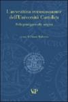 L'avventura entusiasmante dell'Università Cattolica. Pellegrinaggio alle origini