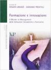 Formazione e innovazione. Il master in management delle istituzioni scolastiche e formative