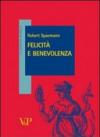 Felicità e benevolenza