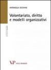 Volontariato, diritto e modelli organizzativi