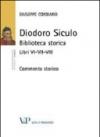 Diodoro Siculo. Biblioteca storica. Libri VI-VII-VIII. Commento storico