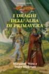 I draghi dell'alba di primavera. Le cronache. DragonLance. 3.