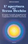 L' apertura del Terzo Occhio