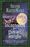 Incantesimi per giovani streghe