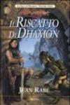 Riscatto di Dhamon. La saga di Dhamon. DragonLance (Il)