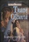 Trame nell'oscurità. Luci e ombre. Forgotten Realms: 2